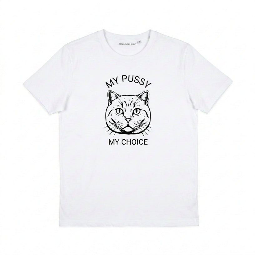 MY PUSSY , MY CHOICE